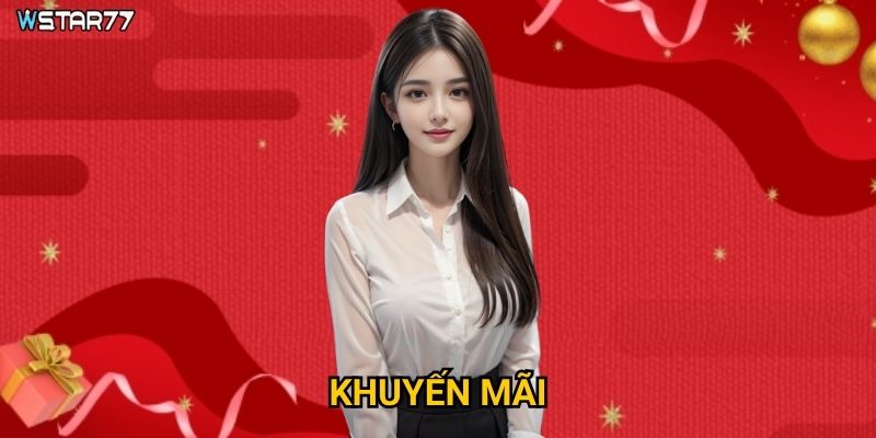 Wstar77 – Lựa chọn hoàn hảo cho người đam mê cá cược trực tuyến 3 Chương trình khuyến mãi wstar77